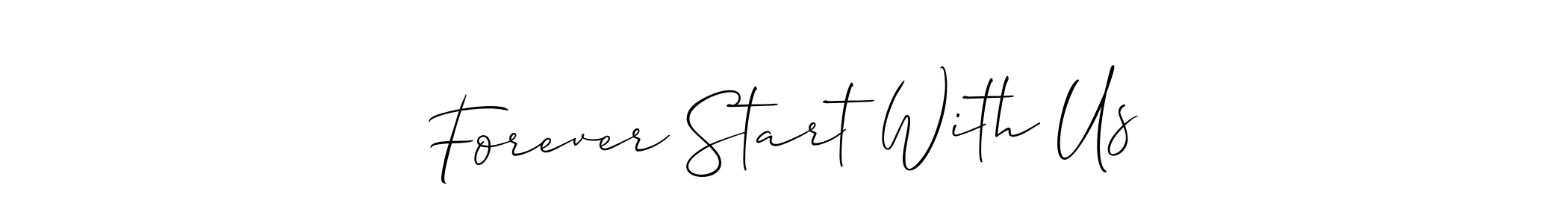 if you are searching for the best signature style for your name Forever Start With Us. so please give up your signature search. here we have designed multiple signature styles  using Allison_Script. Forever Start With Us signature style 2 images and pictures png