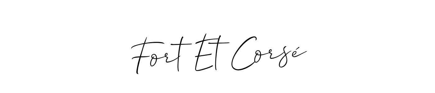 How to make Fort Et Corsé name signature. Use Allison_Script style for creating short signs online. This is the latest handwritten sign. Fort Et Corsé signature style 2 images and pictures png
