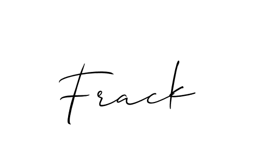 Use a signature maker to create a handwritten signature online. With this signature software, you can design (Allison_Script) your own signature for name Frack. Frack signature style 2 images and pictures png