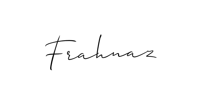 You should practise on your own different ways (Allison_Script) to write your name (Frahnaz) in signature. don't let someone else do it for you. Frahnaz signature style 2 images and pictures png