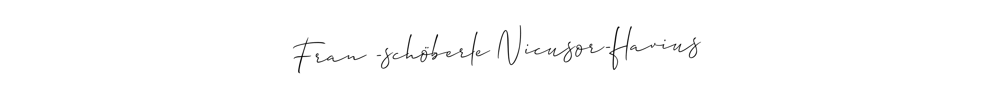 Also we have Franț-schöberle Nicusor-flavius name is the best signature style. Create professional handwritten signature collection using Allison_Script autograph style. Franț-schöberle Nicusor-flavius signature style 2 images and pictures png