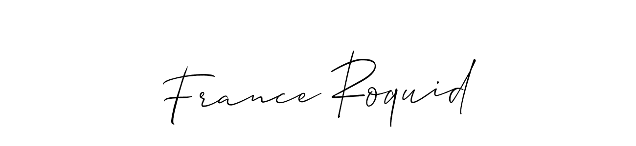 You can use this online signature creator to create a handwritten signature for the name France Roquid. This is the best online autograph maker. France Roquid signature style 2 images and pictures png