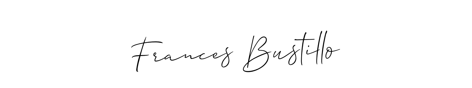 The best way (Allison_Script) to make a short signature is to pick only two or three words in your name. The name Frances Bustillo include a total of six letters. For converting this name. Frances Bustillo signature style 2 images and pictures png