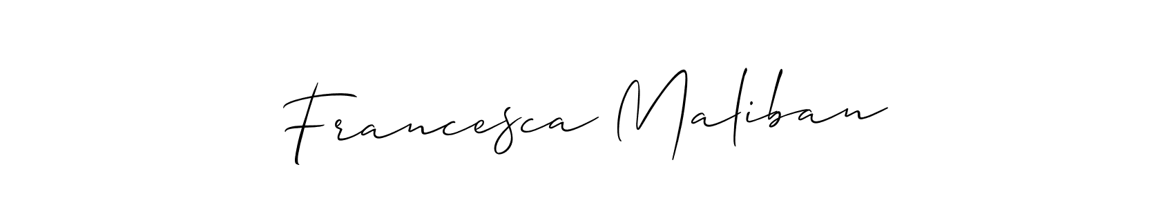 You should practise on your own different ways (Allison_Script) to write your name (Francesca Maliban) in signature. don't let someone else do it for you. Francesca Maliban signature style 2 images and pictures png