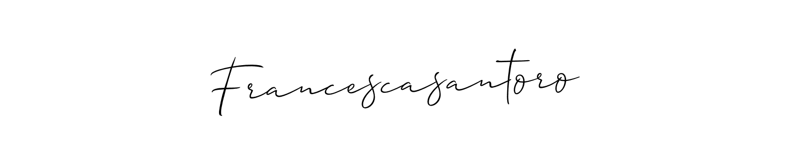 How to make Francescasantoro signature? Allison_Script is a professional autograph style. Create handwritten signature for Francescasantoro name. Francescasantoro signature style 2 images and pictures png