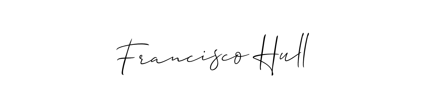 if you are searching for the best signature style for your name Francisco Hull. so please give up your signature search. here we have designed multiple signature styles  using Allison_Script. Francisco Hull signature style 2 images and pictures png