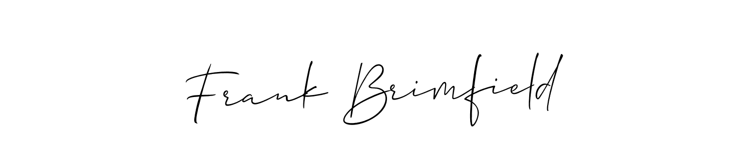 Make a beautiful signature design for name Frank Brimfield. With this signature (Allison_Script) style, you can create a handwritten signature for free. Frank Brimfield signature style 2 images and pictures png