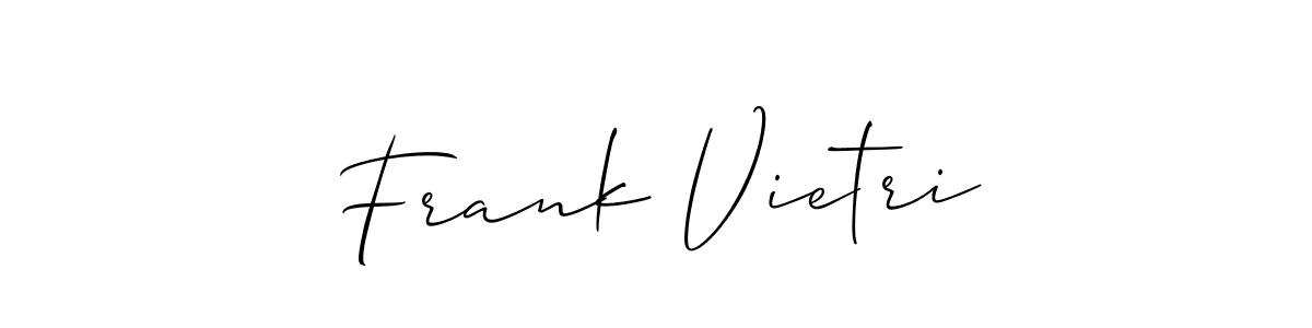 Frank Vietri stylish signature style. Best Handwritten Sign (Allison_Script) for my name. Handwritten Signature Collection Ideas for my name Frank Vietri. Frank Vietri signature style 2 images and pictures png
