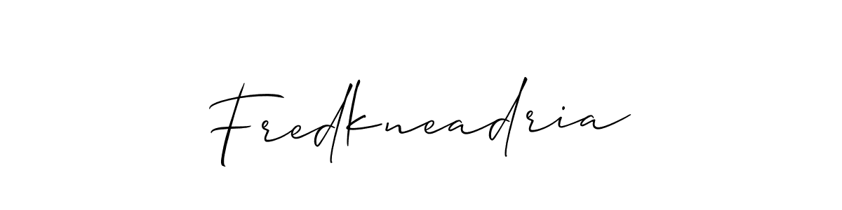 Design your own signature with our free online signature maker. With this signature software, you can create a handwritten (Allison_Script) signature for name Fredkneadria. Fredkneadria signature style 2 images and pictures png