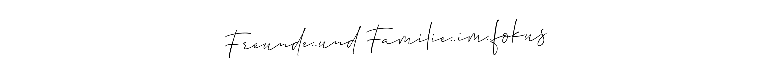 if you are searching for the best signature style for your name Freunde..und Familie..im..fokus. so please give up your signature search. here we have designed multiple signature styles  using Allison_Script. Freunde..und Familie..im..fokus signature style 2 images and pictures png