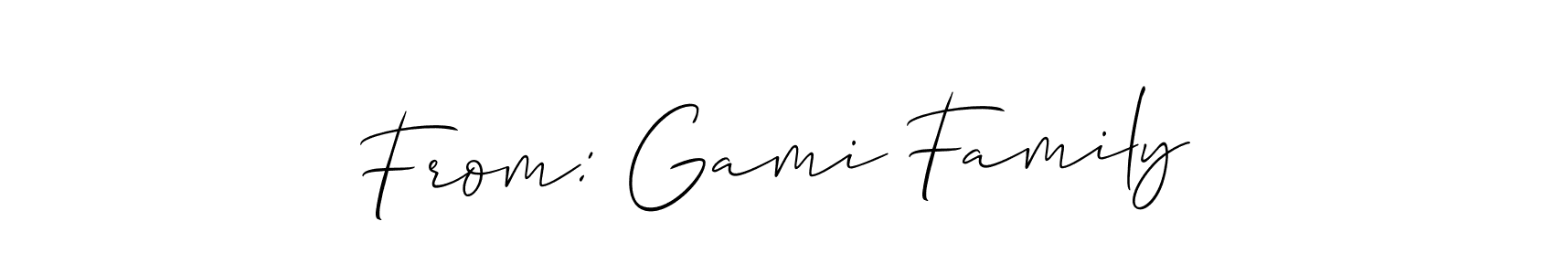 Make a beautiful signature design for name From: Gami Family. With this signature (Allison_Script) style, you can create a handwritten signature for free. From: Gami Family signature style 2 images and pictures png