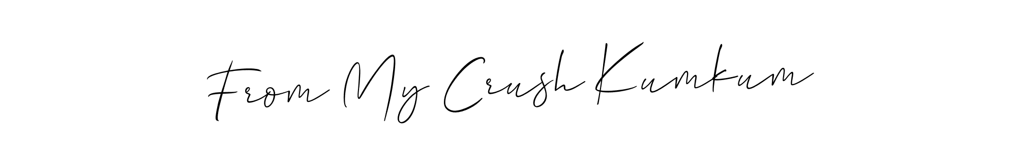 It looks lik you need a new signature style for name From My Crush Kumkum. Design unique handwritten (Allison_Script) signature with our free signature maker in just a few clicks. From My Crush Kumkum signature style 2 images and pictures png