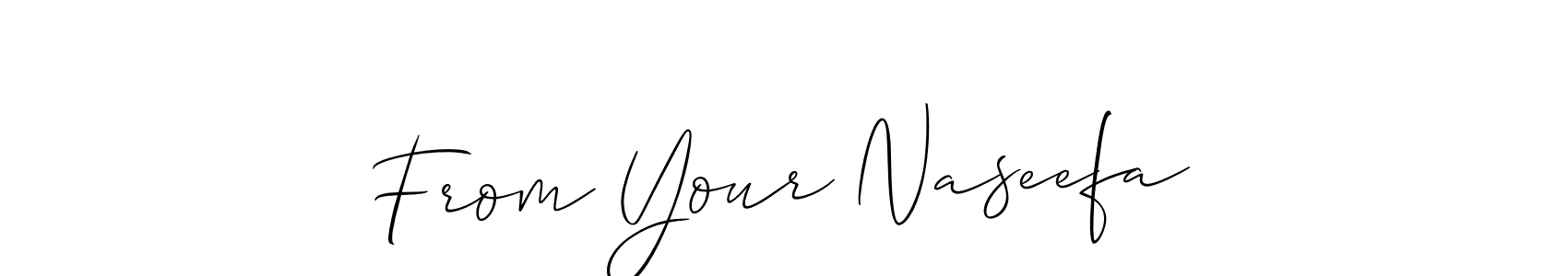 Make a beautiful signature design for name From Your Naseefa. With this signature (Allison_Script) style, you can create a handwritten signature for free. From Your Naseefa signature style 2 images and pictures png