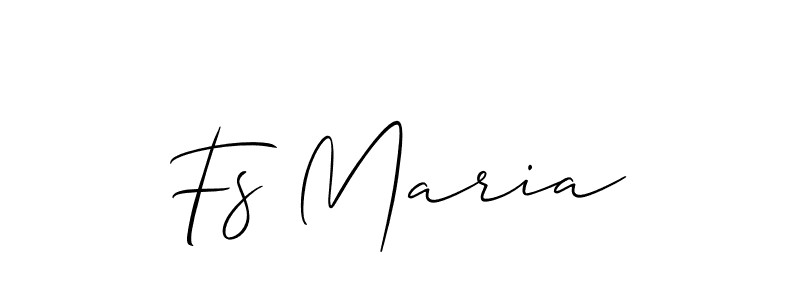 Fs Maria stylish signature style. Best Handwritten Sign (Allison_Script) for my name. Handwritten Signature Collection Ideas for my name Fs Maria. Fs Maria signature style 2 images and pictures png