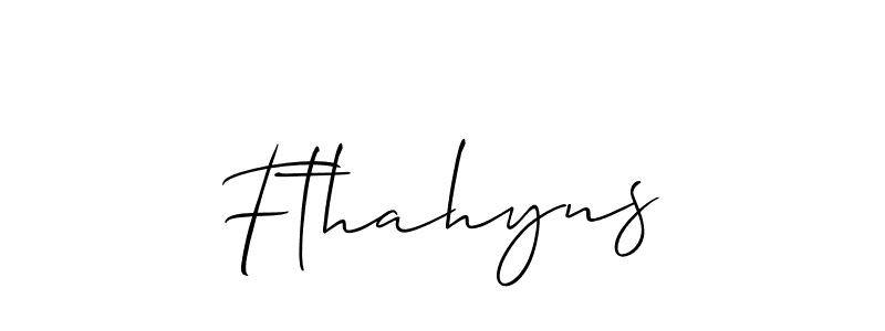 It looks lik you need a new signature style for name Fthahyns. Design unique handwritten (Allison_Script) signature with our free signature maker in just a few clicks. Fthahyns signature style 2 images and pictures png