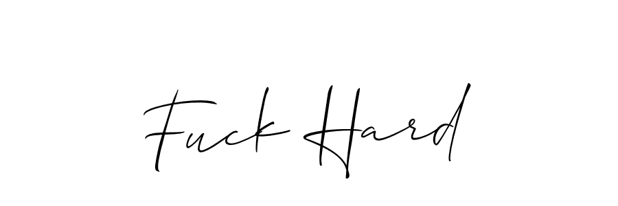 How to make Fuck Hard signature? Allison_Script is a professional autograph style. Create handwritten signature for Fuck Hard name. Fuck Hard signature style 2 images and pictures png