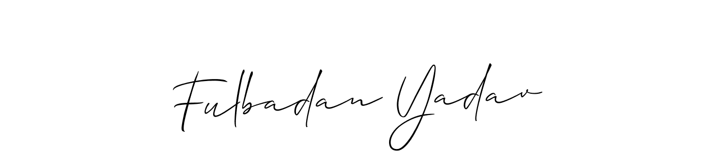 Design your own signature with our free online signature maker. With this signature software, you can create a handwritten (Allison_Script) signature for name Fulbadan Yadav. Fulbadan Yadav signature style 2 images and pictures png