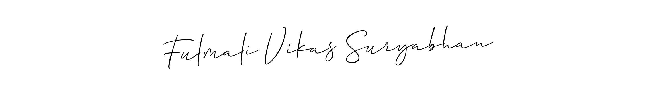 You should practise on your own different ways (Allison_Script) to write your name (Fulmali Vikas Suryabhan) in signature. don't let someone else do it for you. Fulmali Vikas Suryabhan signature style 2 images and pictures png
