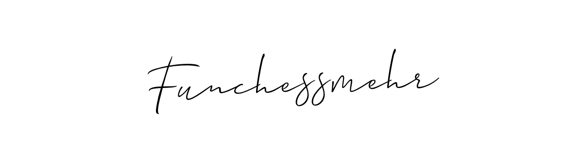 Design your own signature with our free online signature maker. With this signature software, you can create a handwritten (Allison_Script) signature for name Funchessmehr. Funchessmehr signature style 2 images and pictures png