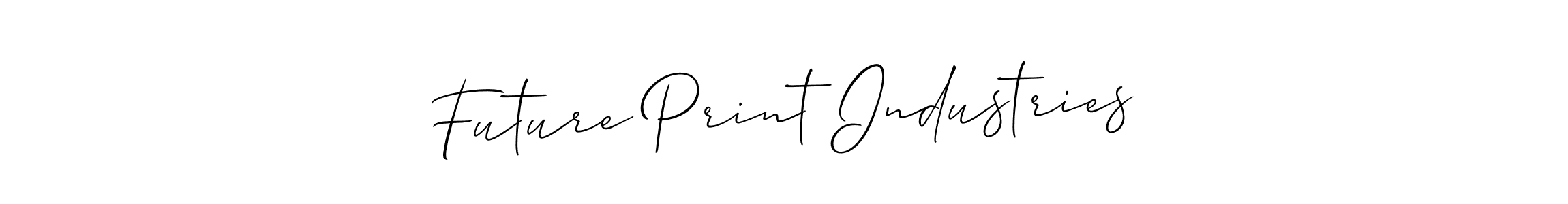 How to make Future Print Industries name signature. Use Allison_Script style for creating short signs online. This is the latest handwritten sign. Future Print Industries signature style 2 images and pictures png