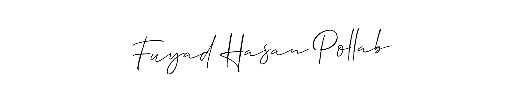 Also we have Fuyad Hasan Pollab name is the best signature style. Create professional handwritten signature collection using Allison_Script autograph style. Fuyad Hasan Pollab signature style 2 images and pictures png