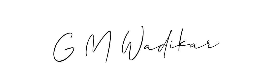 Make a beautiful signature design for name G M Wadikar. With this signature (Allison_Script) style, you can create a handwritten signature for free. G M Wadikar signature style 2 images and pictures png