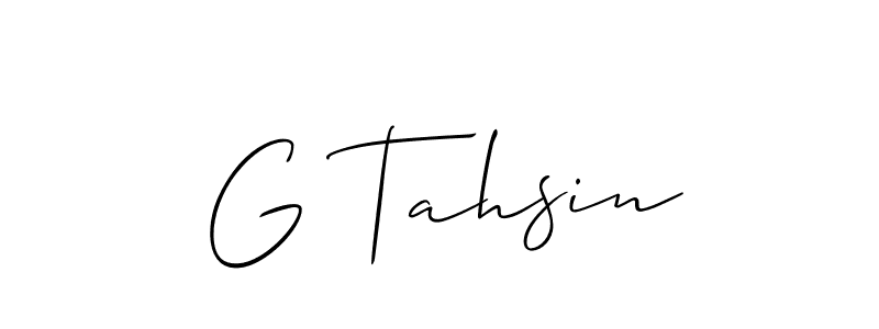 Also we have G Tahsin name is the best signature style. Create professional handwritten signature collection using Allison_Script autograph style. G Tahsin signature style 2 images and pictures png