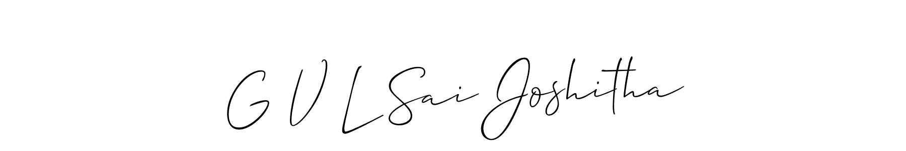 Use a signature maker to create a handwritten signature online. With this signature software, you can design (Allison_Script) your own signature for name G V L Sai Joshitha. G V L Sai Joshitha signature style 2 images and pictures png