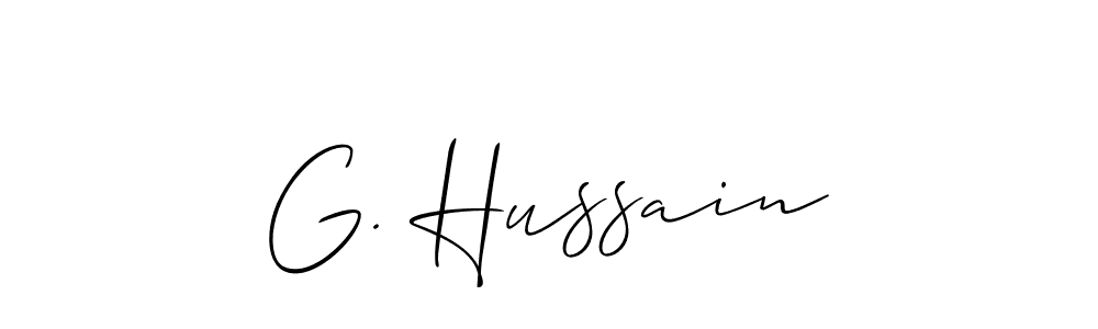 Make a short G. Hussain signature style. Manage your documents anywhere anytime using Allison_Script. Create and add eSignatures, submit forms, share and send files easily. G. Hussain signature style 2 images and pictures png