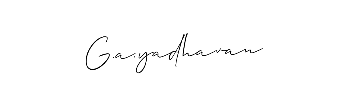 Also we have G.a.yadhavan name is the best signature style. Create professional handwritten signature collection using Allison_Script autograph style. G.a.yadhavan signature style 2 images and pictures png