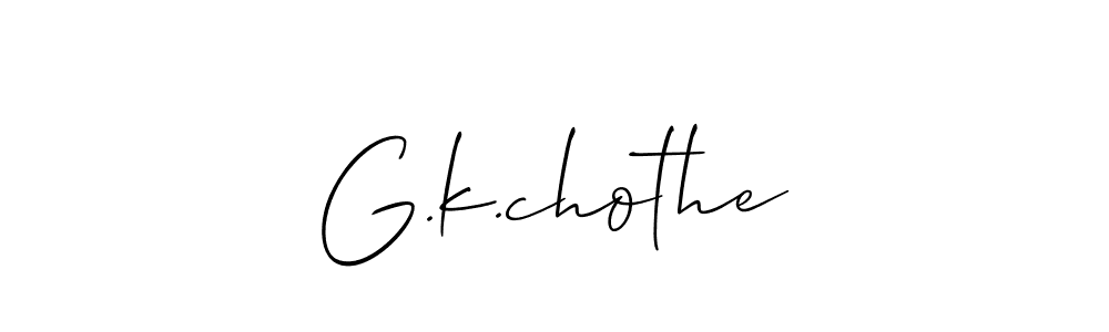 Also we have G.k.chothe name is the best signature style. Create professional handwritten signature collection using Allison_Script autograph style. G.k.chothe signature style 2 images and pictures png