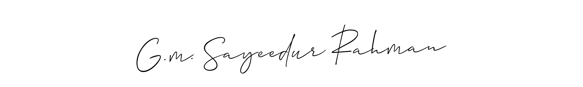 Make a beautiful signature design for name G.m. Sayeedur Rahman. With this signature (Allison_Script) style, you can create a handwritten signature for free. G.m. Sayeedur Rahman signature style 2 images and pictures png