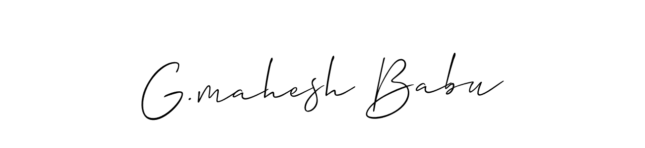 Use a signature maker to create a handwritten signature online. With this signature software, you can design (Allison_Script) your own signature for name G.mahesh Babu. G.mahesh Babu signature style 2 images and pictures png