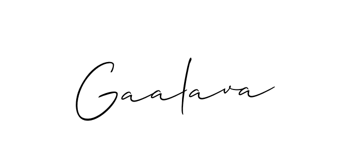 You should practise on your own different ways (Allison_Script) to write your name (Gaalava) in signature. don't let someone else do it for you. Gaalava signature style 2 images and pictures png