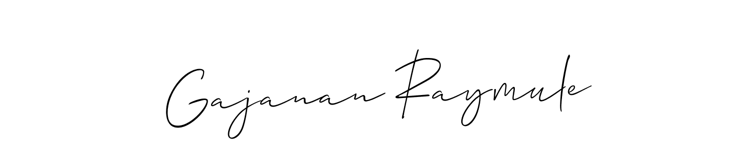 Also we have Gajanan Raymule name is the best signature style. Create professional handwritten signature collection using Allison_Script autograph style. Gajanan Raymule signature style 2 images and pictures png