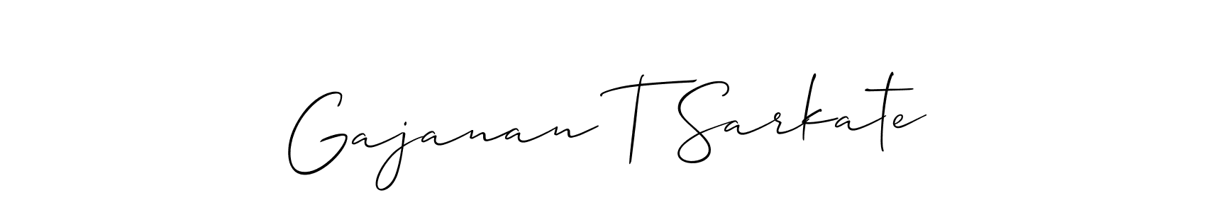 How to make Gajanan T Sarkate signature? Allison_Script is a professional autograph style. Create handwritten signature for Gajanan T Sarkate name. Gajanan T Sarkate signature style 2 images and pictures png