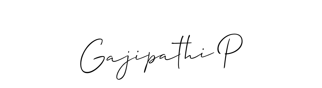 You should practise on your own different ways (Allison_Script) to write your name (Gajipathi P) in signature. don't let someone else do it for you. Gajipathi P signature style 2 images and pictures png