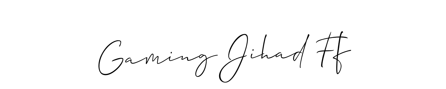 Create a beautiful signature design for name Gaming Jihad Ff. With this signature (Allison_Script) fonts, you can make a handwritten signature for free. Gaming Jihad Ff signature style 2 images and pictures png
