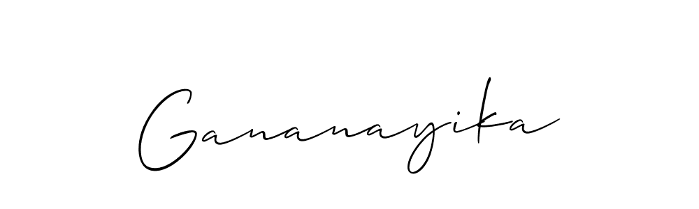 Design your own signature with our free online signature maker. With this signature software, you can create a handwritten (Allison_Script) signature for name Gananayika. Gananayika signature style 2 images and pictures png