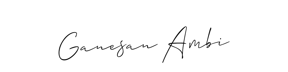 Ganesan Ambi stylish signature style. Best Handwritten Sign (Allison_Script) for my name. Handwritten Signature Collection Ideas for my name Ganesan Ambi. Ganesan Ambi signature style 2 images and pictures png