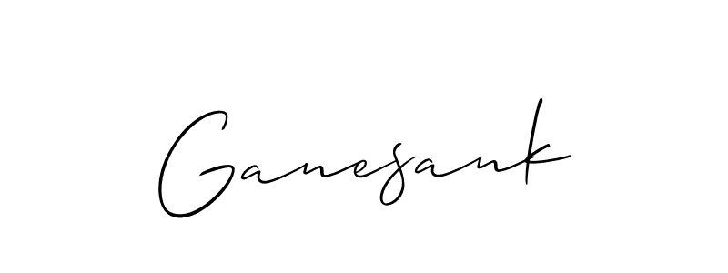 Also we have Ganesank name is the best signature style. Create professional handwritten signature collection using Allison_Script autograph style. Ganesank signature style 2 images and pictures png