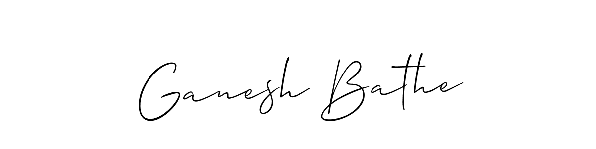 Create a beautiful signature design for name Ganesh Bathe. With this signature (Allison_Script) fonts, you can make a handwritten signature for free. Ganesh Bathe signature style 2 images and pictures png