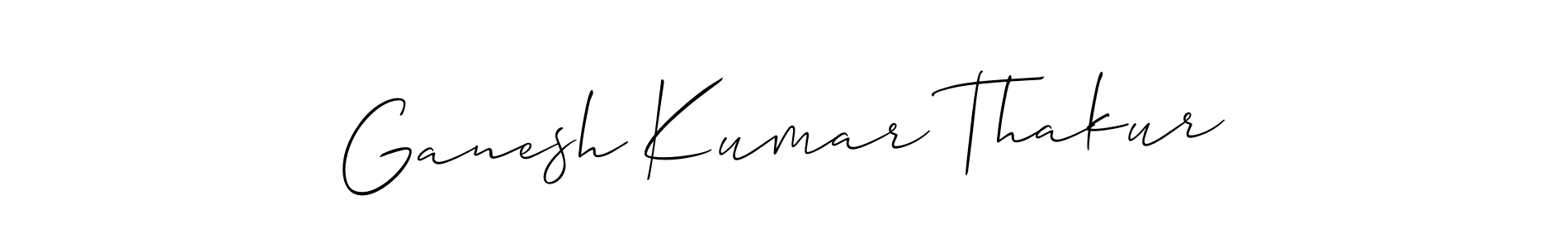 Once you've used our free online signature maker to create your best signature Allison_Script style, it's time to enjoy all of the benefits that Ganesh Kumar Thakur name signing documents. Ganesh Kumar Thakur signature style 2 images and pictures png