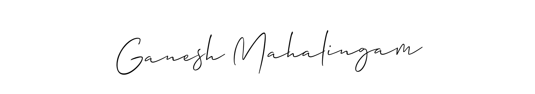 Use a signature maker to create a handwritten signature online. With this signature software, you can design (Allison_Script) your own signature for name Ganesh Mahalingam. Ganesh Mahalingam signature style 2 images and pictures png