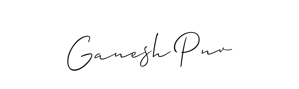 Make a beautiful signature design for name Ganesh Pnv. With this signature (Allison_Script) style, you can create a handwritten signature for free. Ganesh Pnv signature style 2 images and pictures png