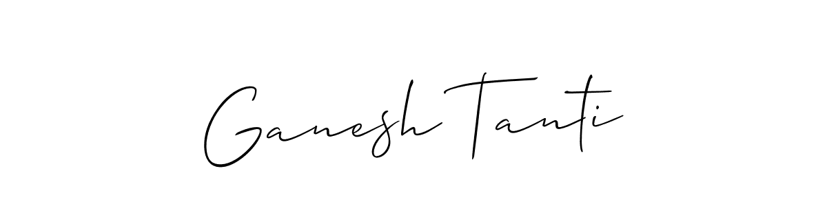 Also You can easily find your signature by using the search form. We will create Ganesh Tanti name handwritten signature images for you free of cost using Allison_Script sign style. Ganesh Tanti signature style 2 images and pictures png