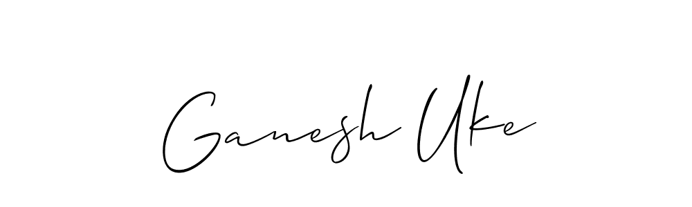 Make a beautiful signature design for name Ganesh Uke. With this signature (Allison_Script) style, you can create a handwritten signature for free. Ganesh Uke signature style 2 images and pictures png