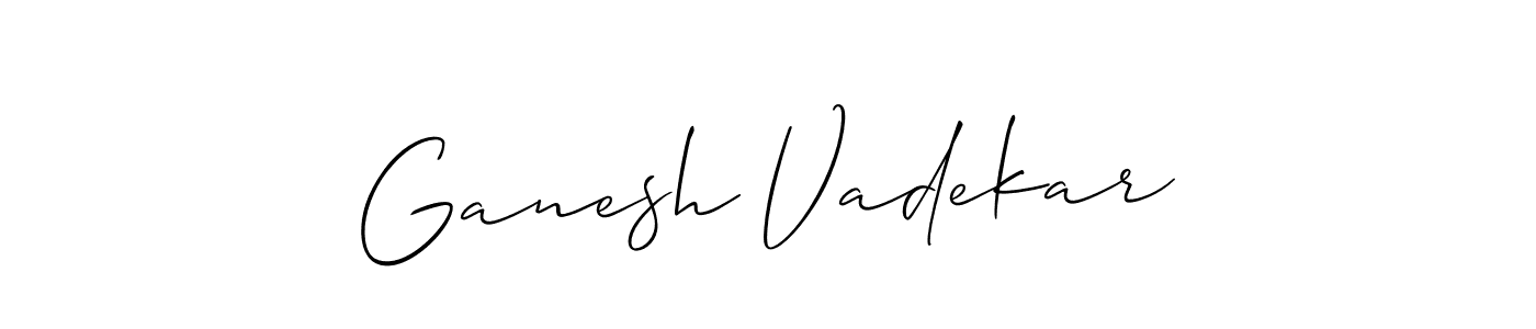 Use a signature maker to create a handwritten signature online. With this signature software, you can design (Allison_Script) your own signature for name Ganesh Vadekar. Ganesh Vadekar signature style 2 images and pictures png