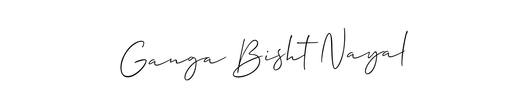 Also we have Ganga Bisht Nayal name is the best signature style. Create professional handwritten signature collection using Allison_Script autograph style. Ganga Bisht Nayal signature style 2 images and pictures png