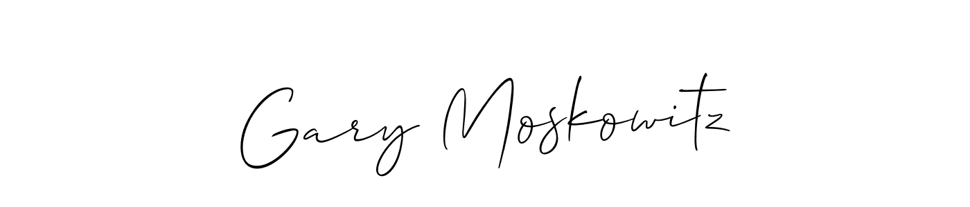 You should practise on your own different ways (Allison_Script) to write your name (Gary Moskowitz) in signature. don't let someone else do it for you. Gary Moskowitz signature style 2 images and pictures png